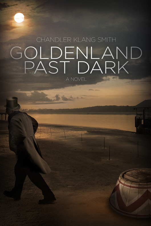 Goldenland Past Dark Chandler Klang Smith
