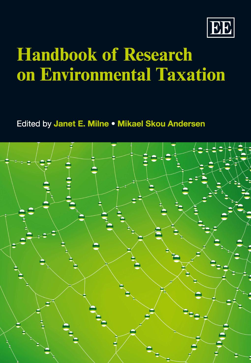 Handbook Of Research On Environmental Taxation Janet E Milne