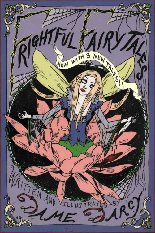 Frightful Fairy Tales Darcy Dame