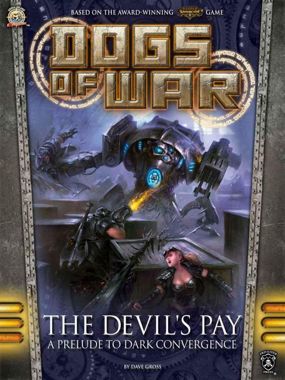 The Devils Pay Dogs Of War Gross Dave