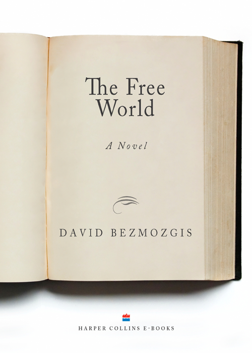 The Free World David Bezmozgis