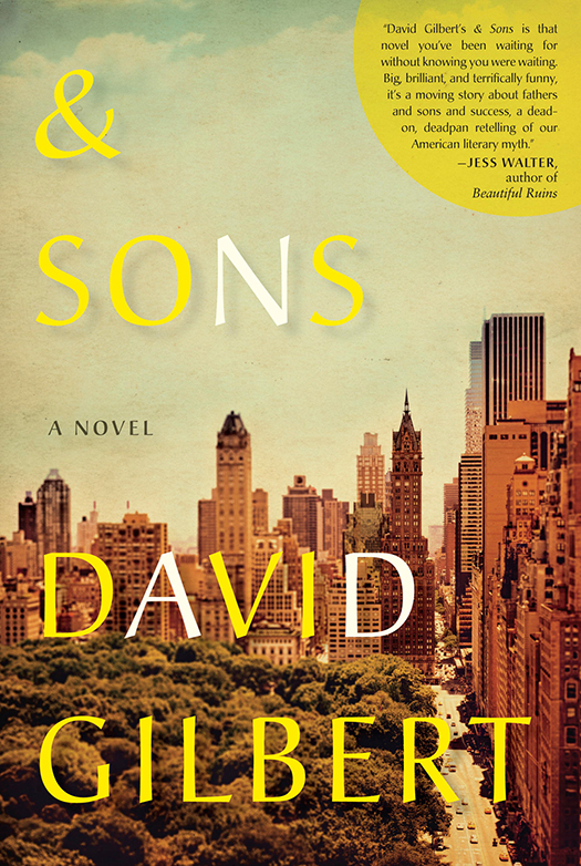 And Sons David Gilbert