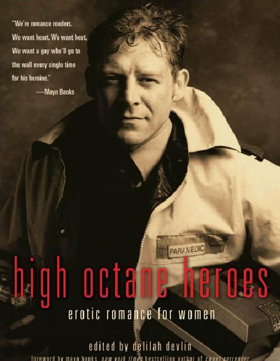 High Octane Heroes Delilah Devlin Ed