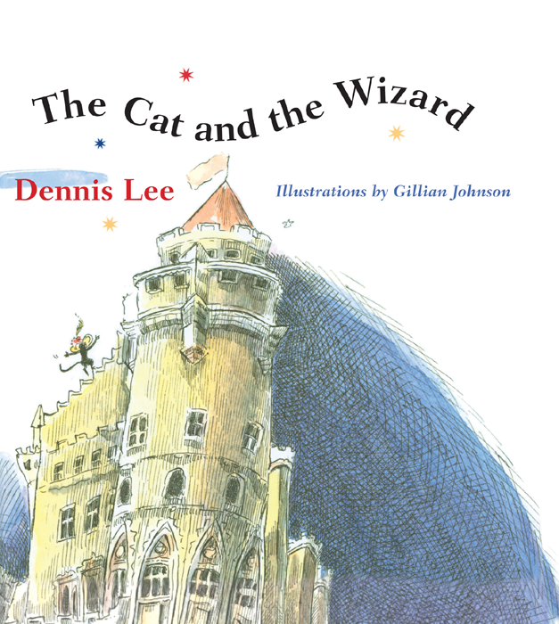 The Cat And The Wizard Dennis Lee