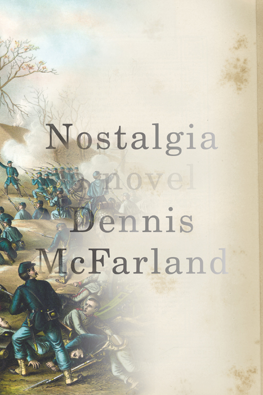 Nostalgia Dennis Mcfarland