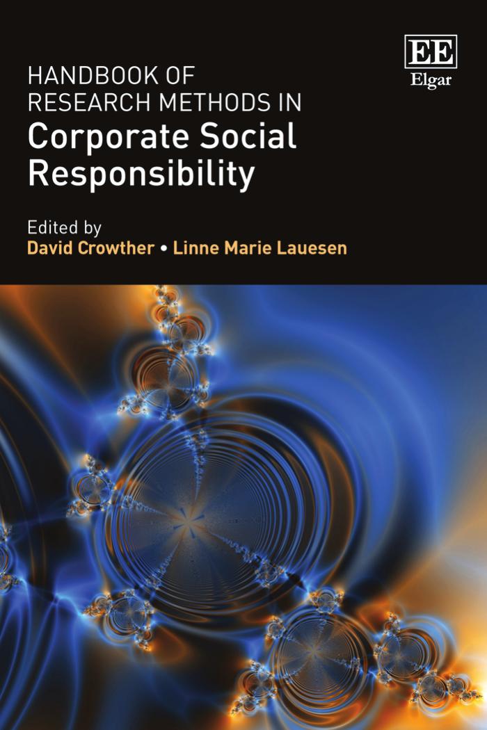 Handbook Of Research Methods In Corporate Social Responsibility David Crowther