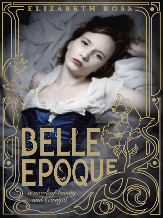 Belle Epoque Elizabeth Ross