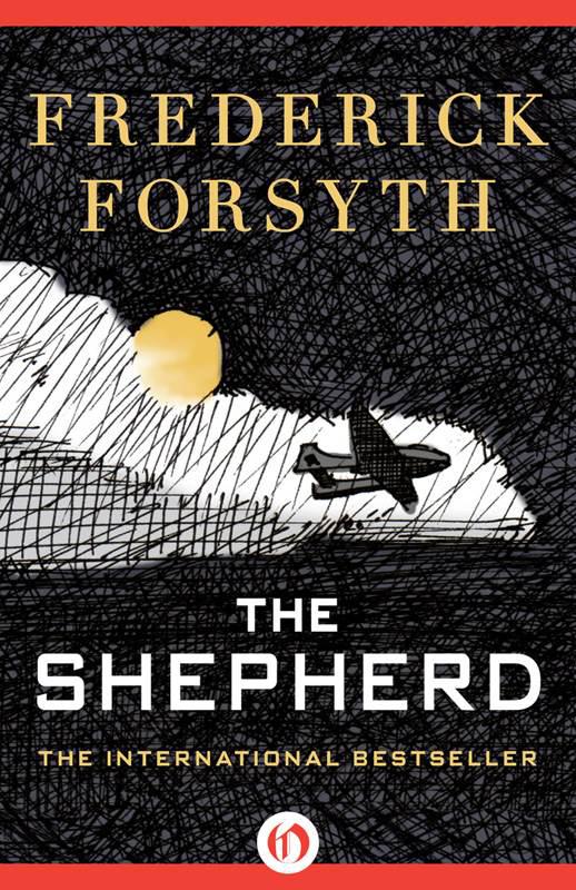 The Shepherd Frederick Forsyth