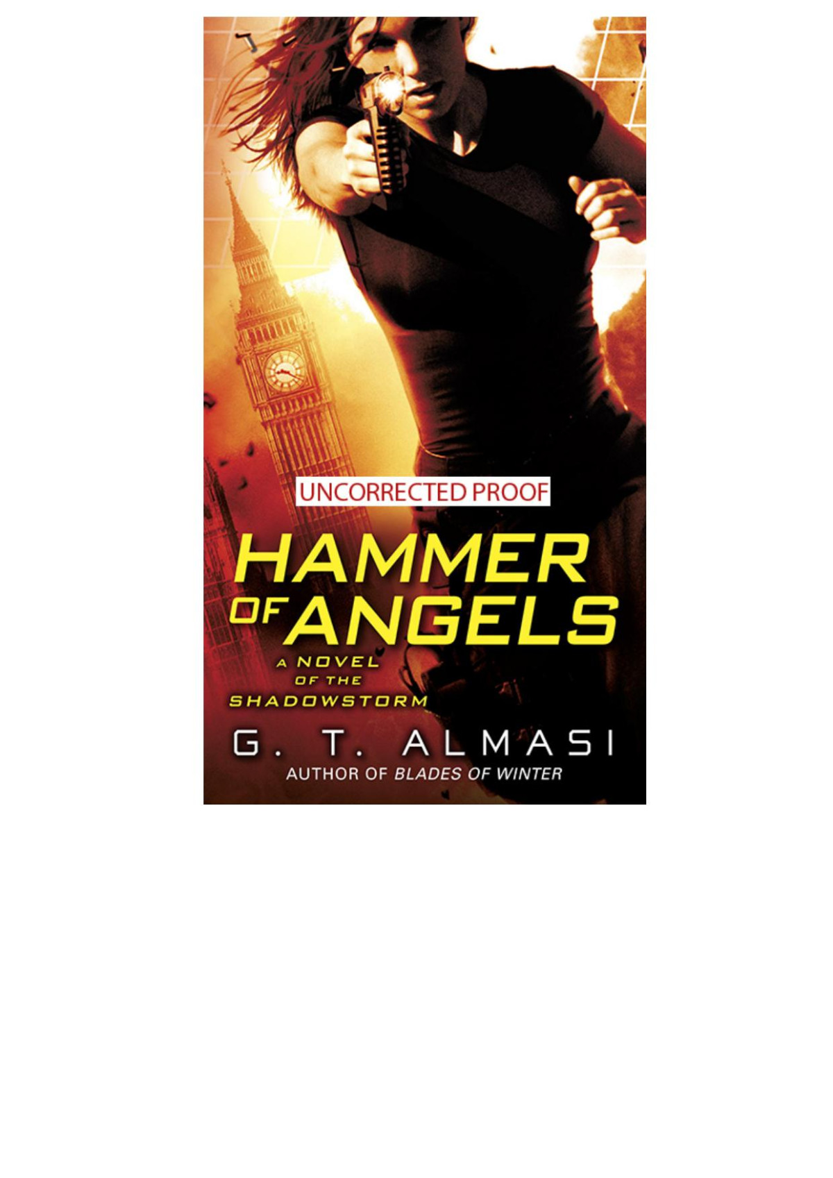 Hammer Of Angels A Novel Of Shadowstorm G T Almasi