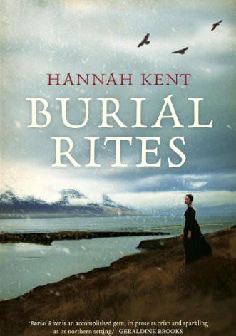 Burial Rites Hannah Kent