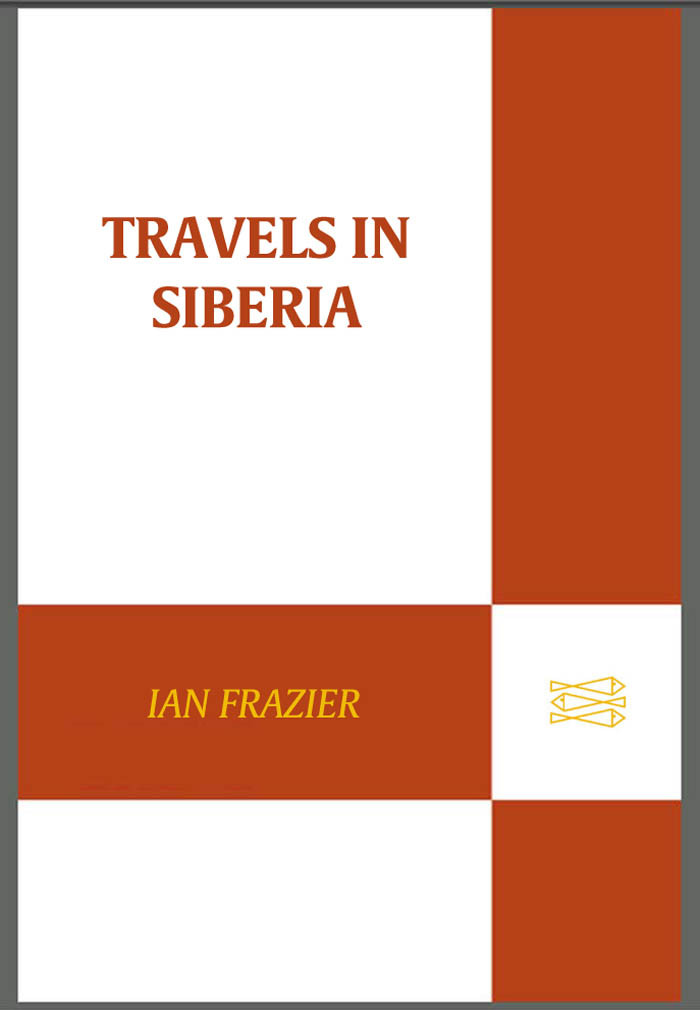 Travels In Siberia First Edition Frazier Ian