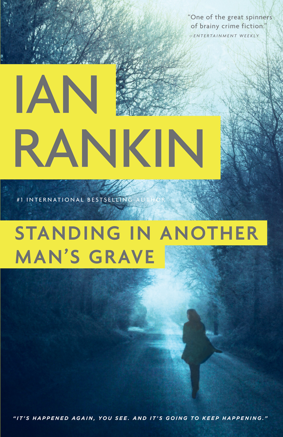 Standing In Another Mans Grave Inspector Rebus 18 Ian Rankin