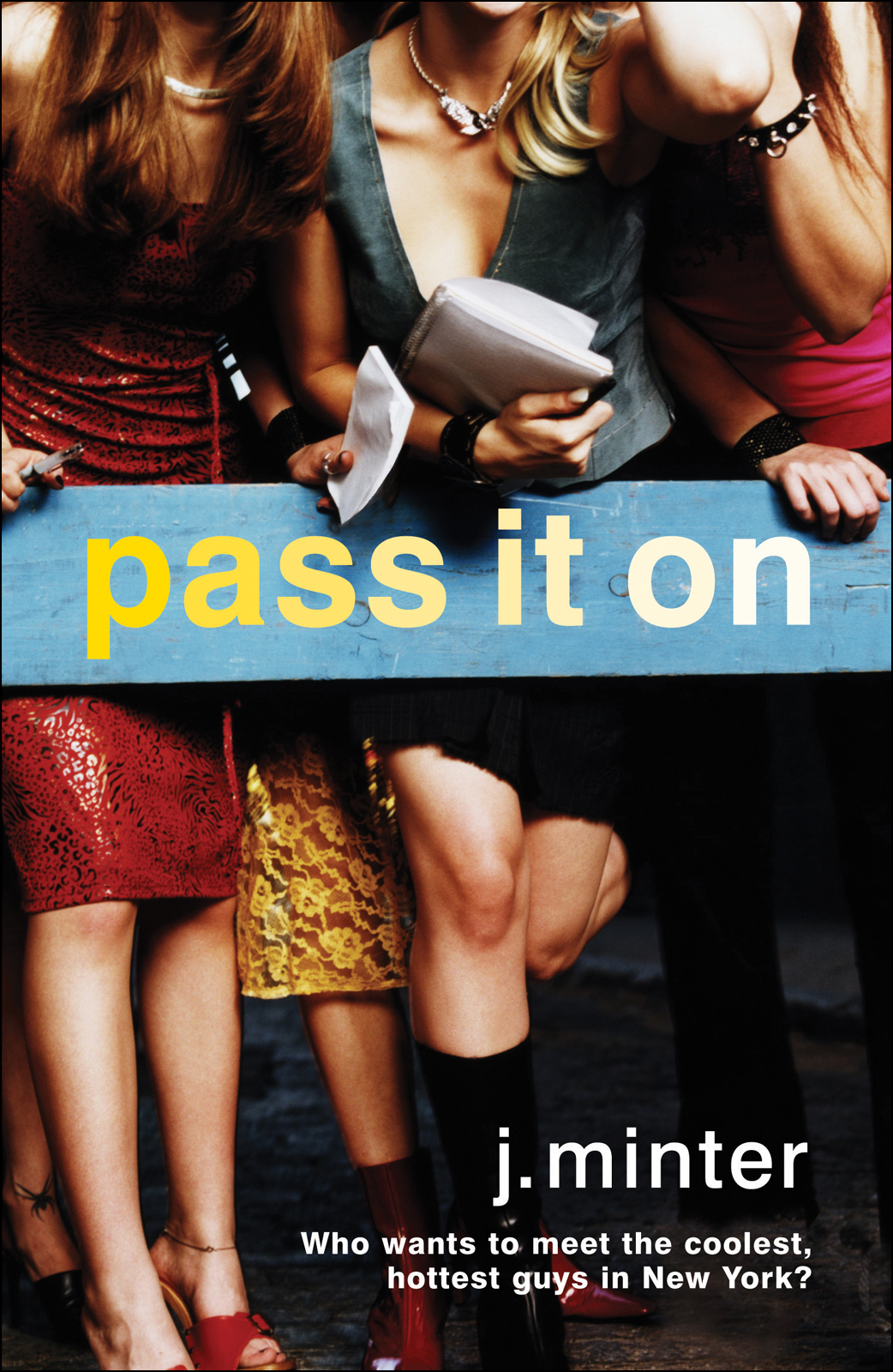 Pass It On J Minter
