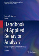 Handbook Of Applied Behavior Analysis Integrating Research Into Practice Johnny L Matson