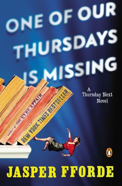 One Of Our Thursdays Is Missing Jasper Fforde