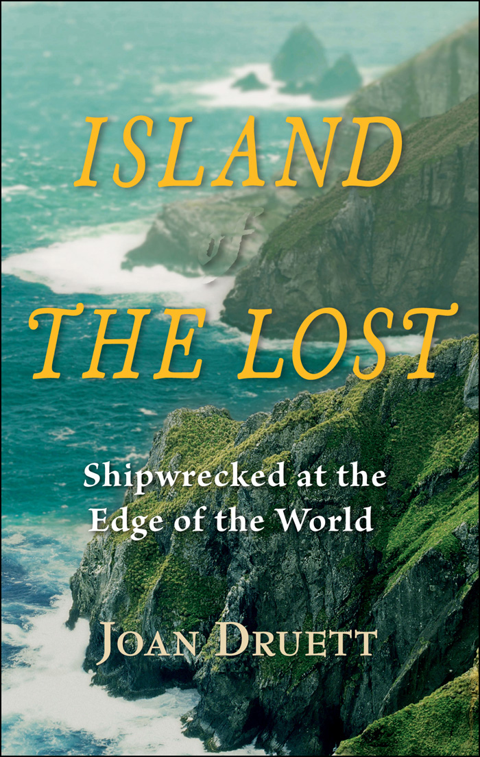 Island Of The Lost Joan Druett