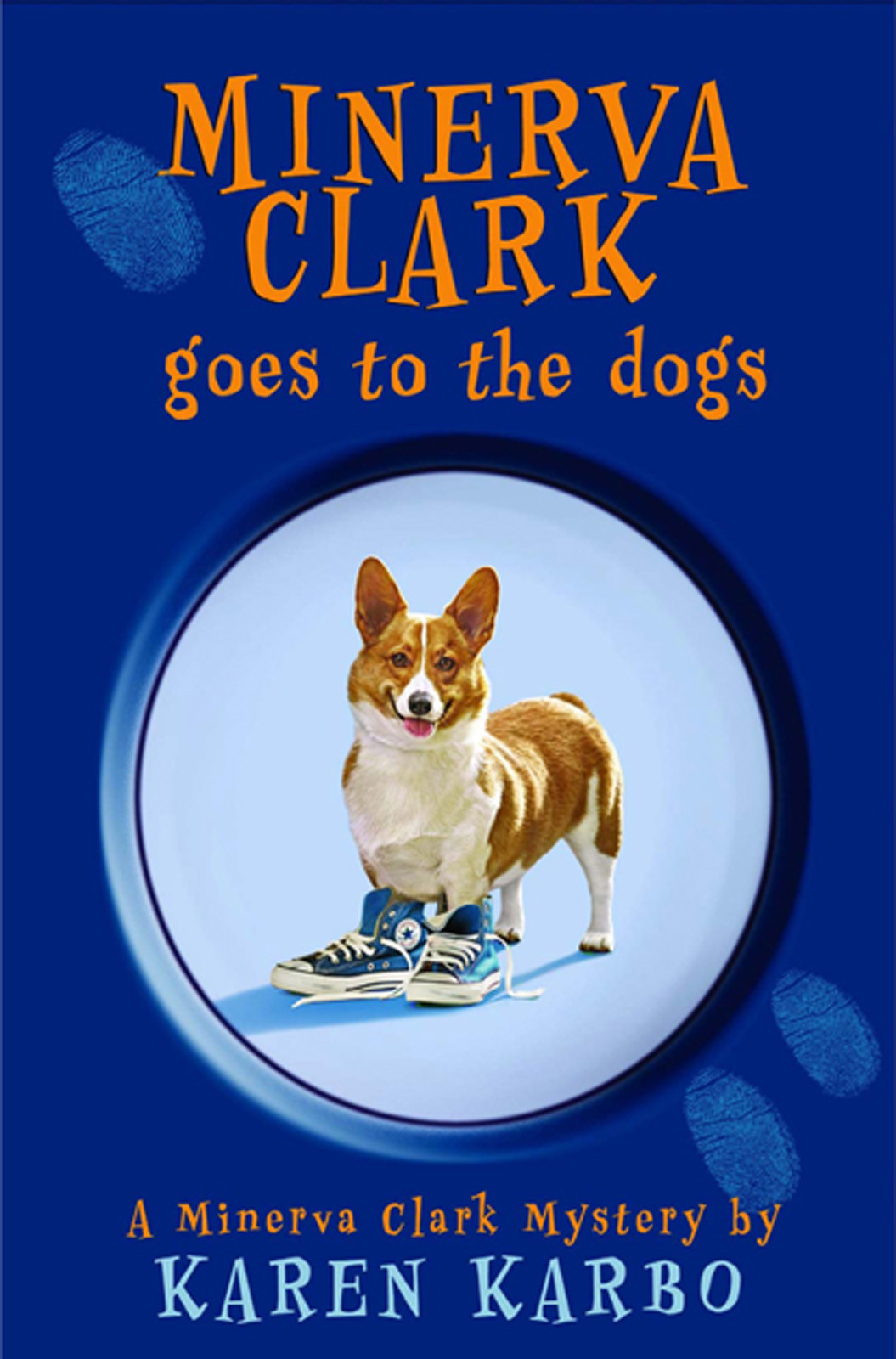 Minerva Clark Goes To The Dogs Karen Karbo