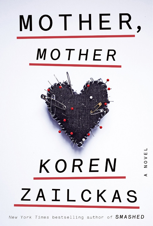 Mother Mother Koren Zailckas