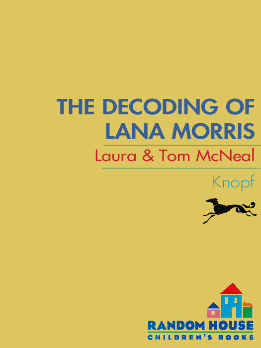 The Decoding Of Lana Morris Laura Mcneal