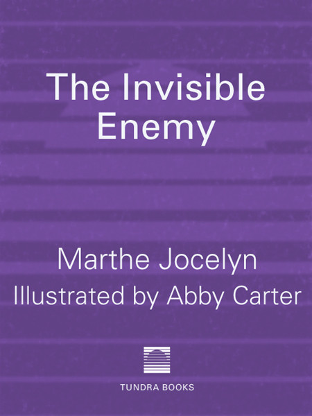 The Invisible Enemy Marthe Jocelyn