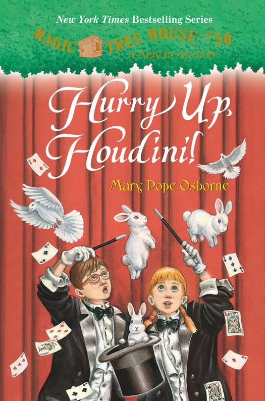 Hurry Up Houdini Mary Pope Osborne