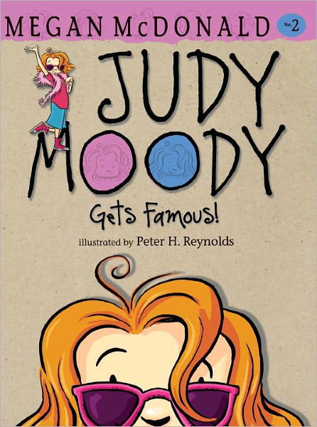 Judy Moody Gets Famous Megan Mcdonald