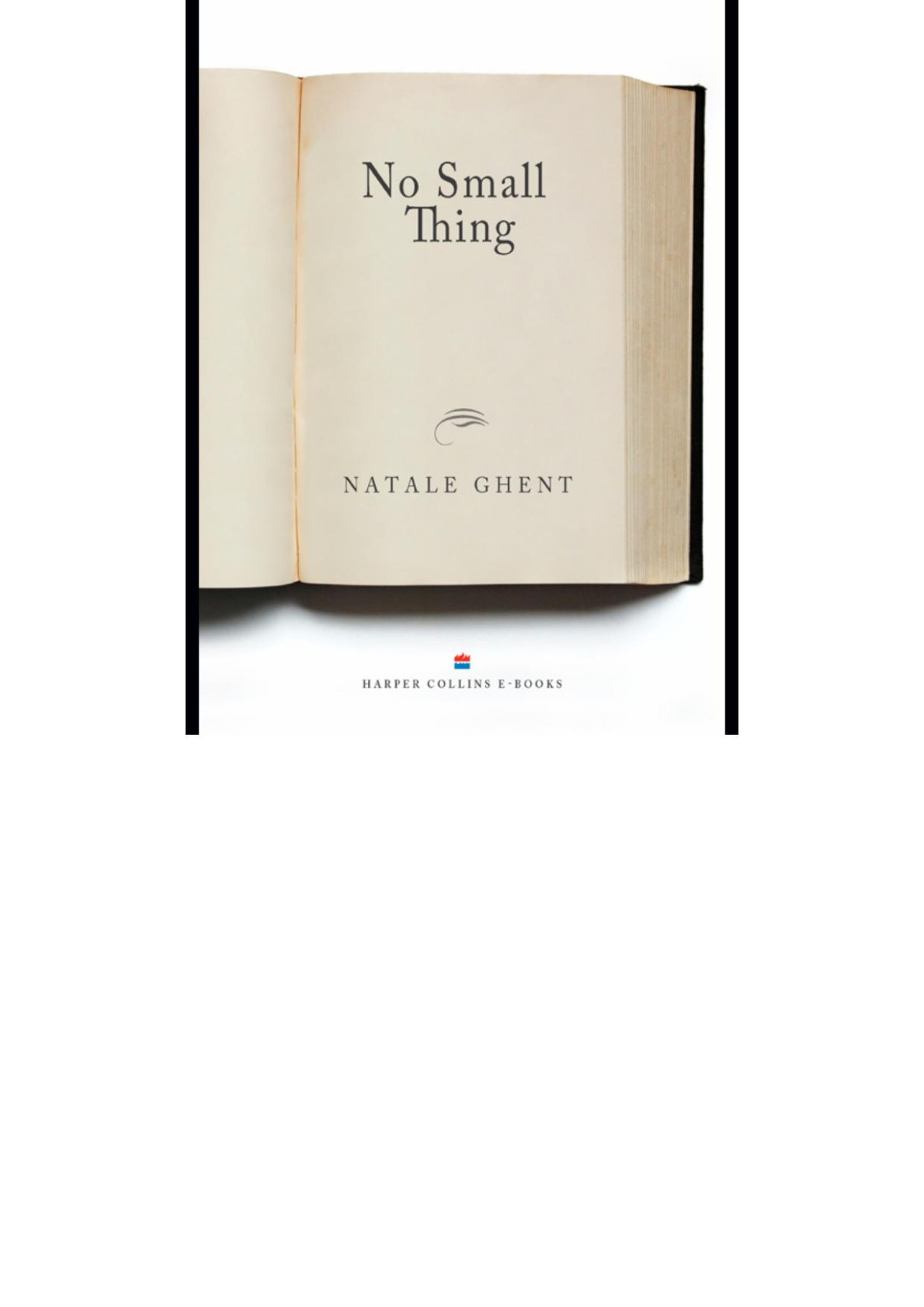 No Small Thing Natale Ghent