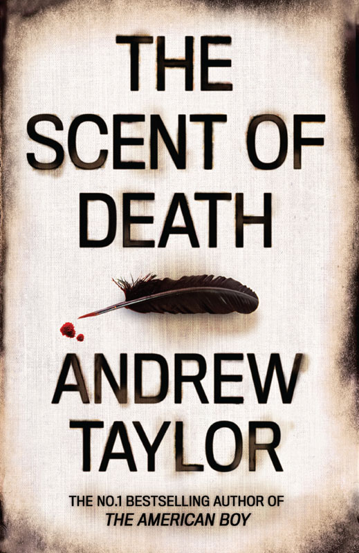 The Scent Of Death Andrew Taylor