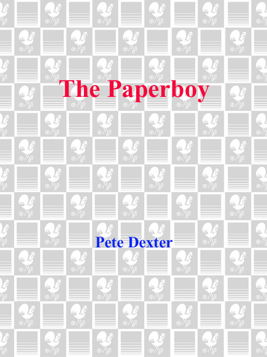 The Paperboy Pete Dexter