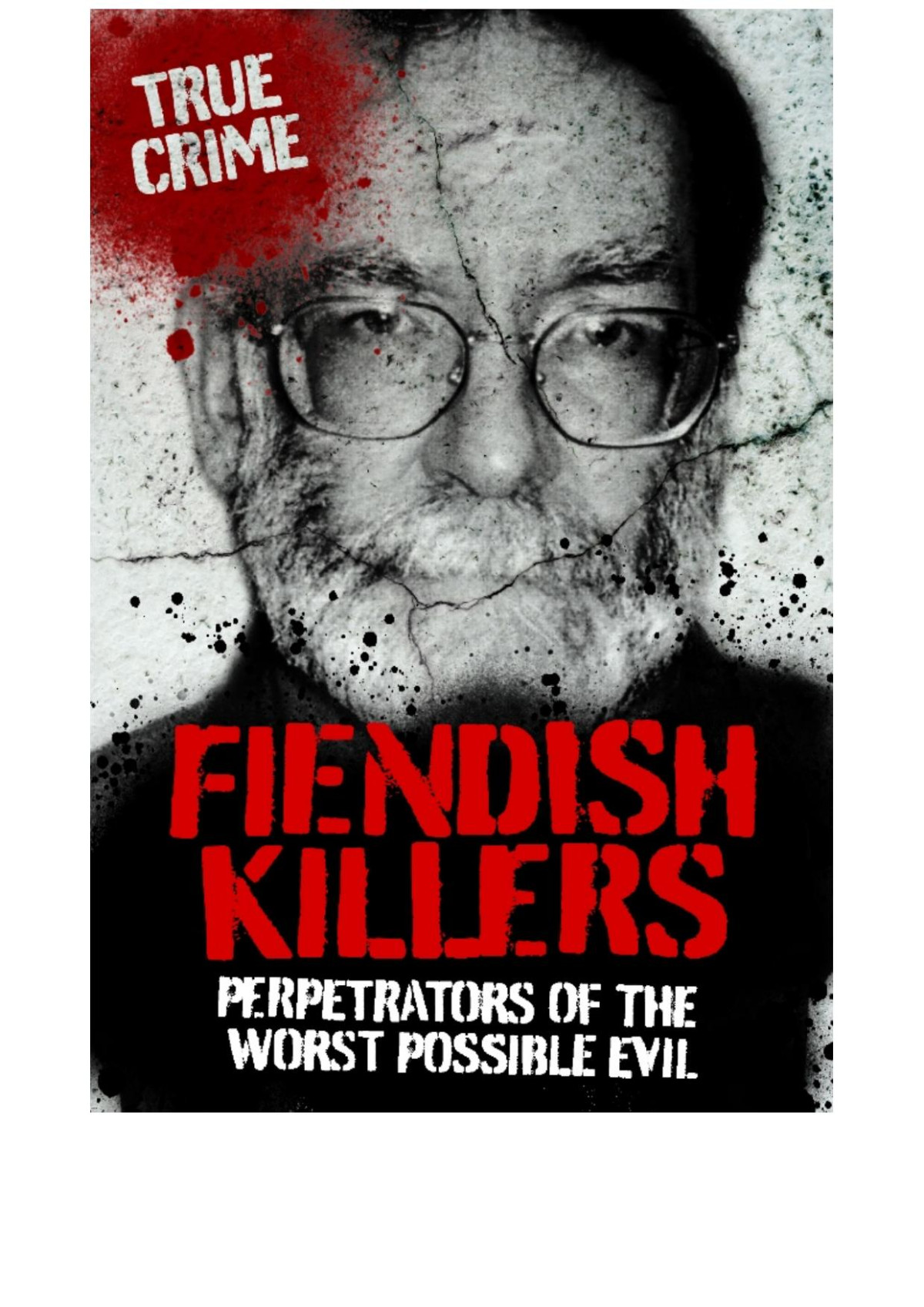 Fiendish Killers Anne Williams