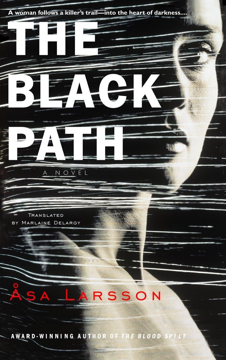 The Black Path Asa Larsson Marlaine Delargy