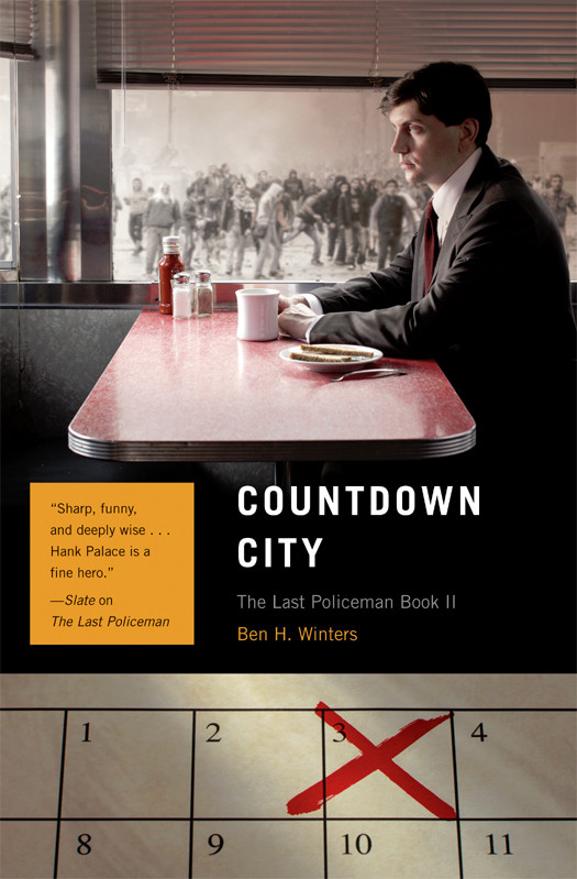 Countdown City The Last Policeman Book Ii Ben H Winters