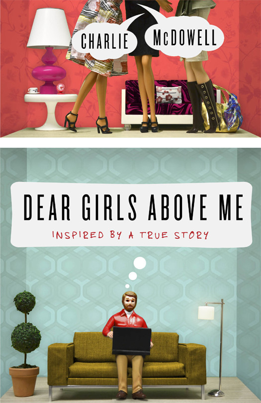 Dear Girls Above Me Charles Mcdowell