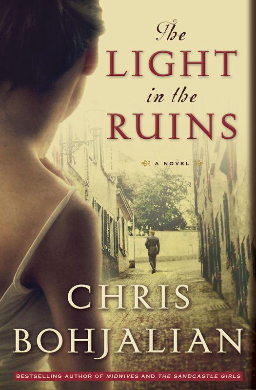 The Light In The Ruins Chris Bohjalian
