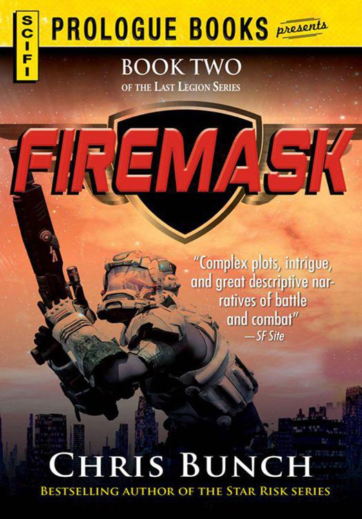 Firemask Book Two Of The Last Legion Series Chris Bunch