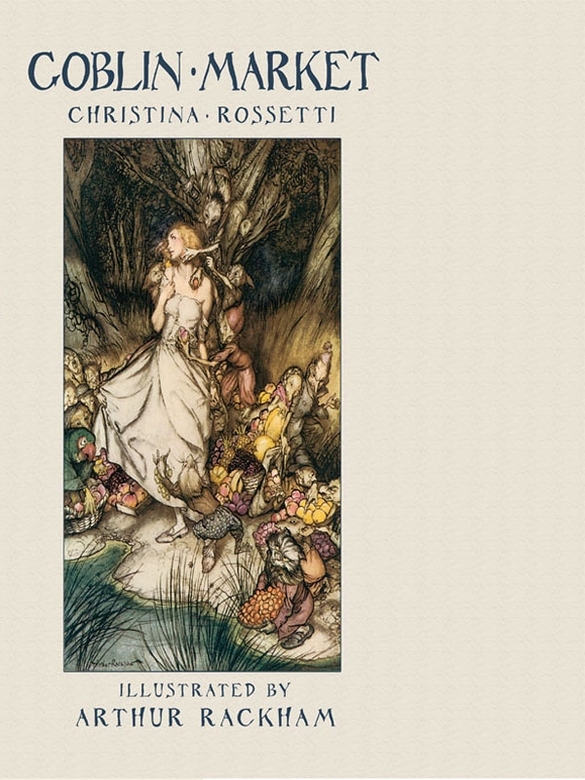 Goblin Market Christina Rossetti