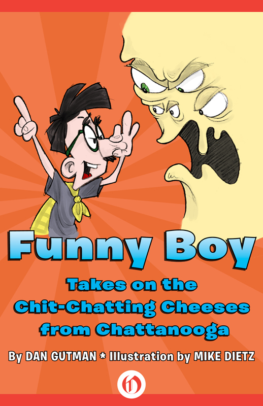 Funny Boy Takes On The Chitchatting Cheeses From Chattanooga Dan Gutman