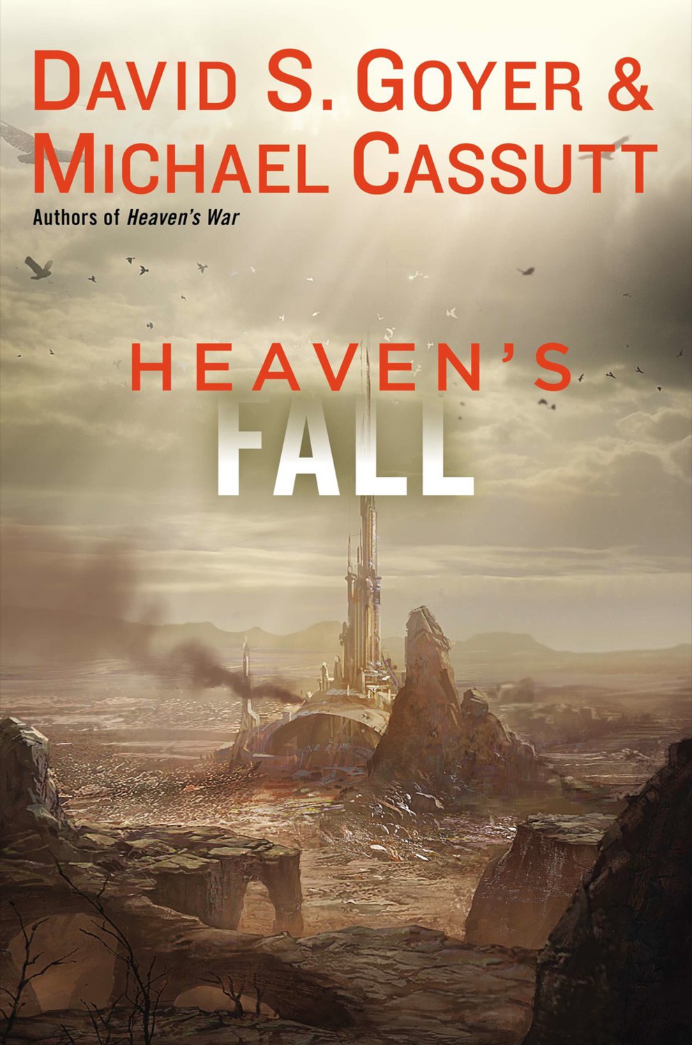 Heavens Fall David S Goyer Michael Cassutt