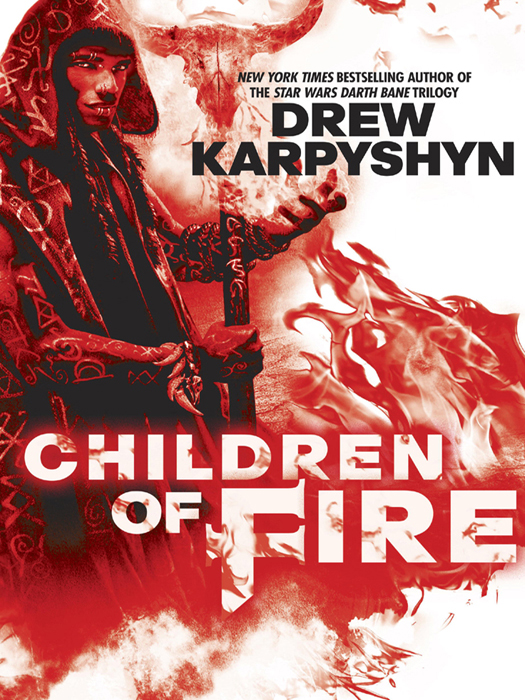 Children Of Fire Drew Karpyshyn