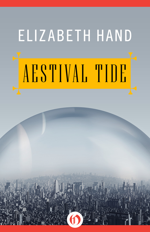 Aestival Tide Elizabeth Hand