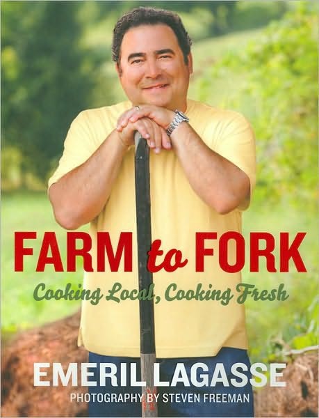 Farm To Fork Cooking Local Cooking Fresh Emeril Lagasse