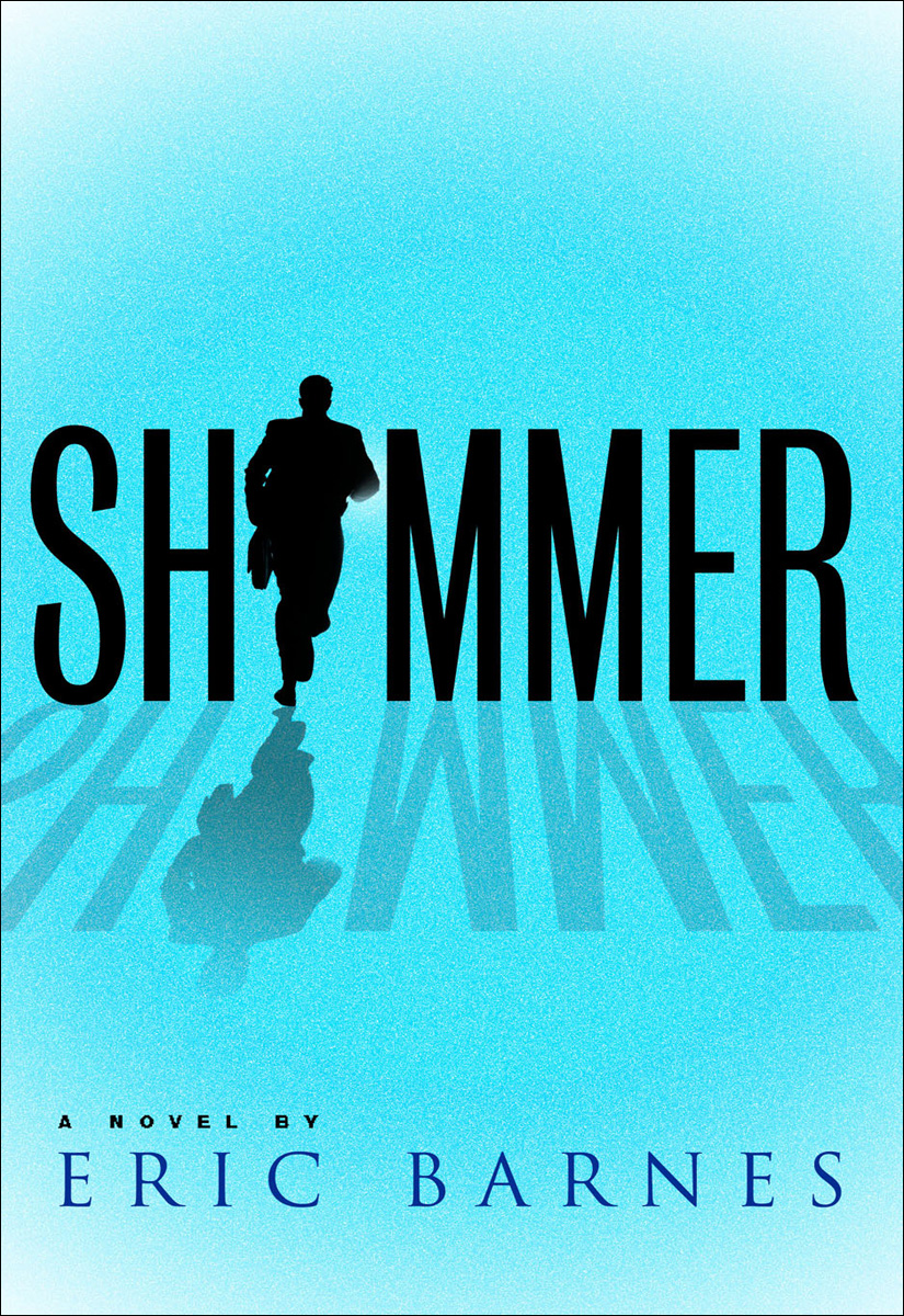 Shimmer Eric Barnes