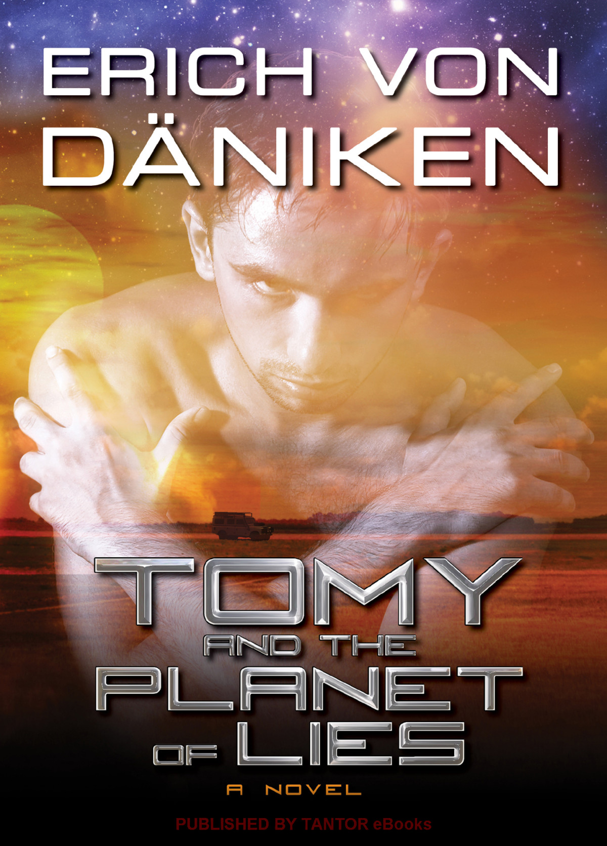 Tomy And The Planet Of Lies Erich Von Dniken