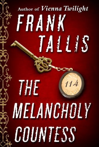 The Melancholy Countess Frank Tallis