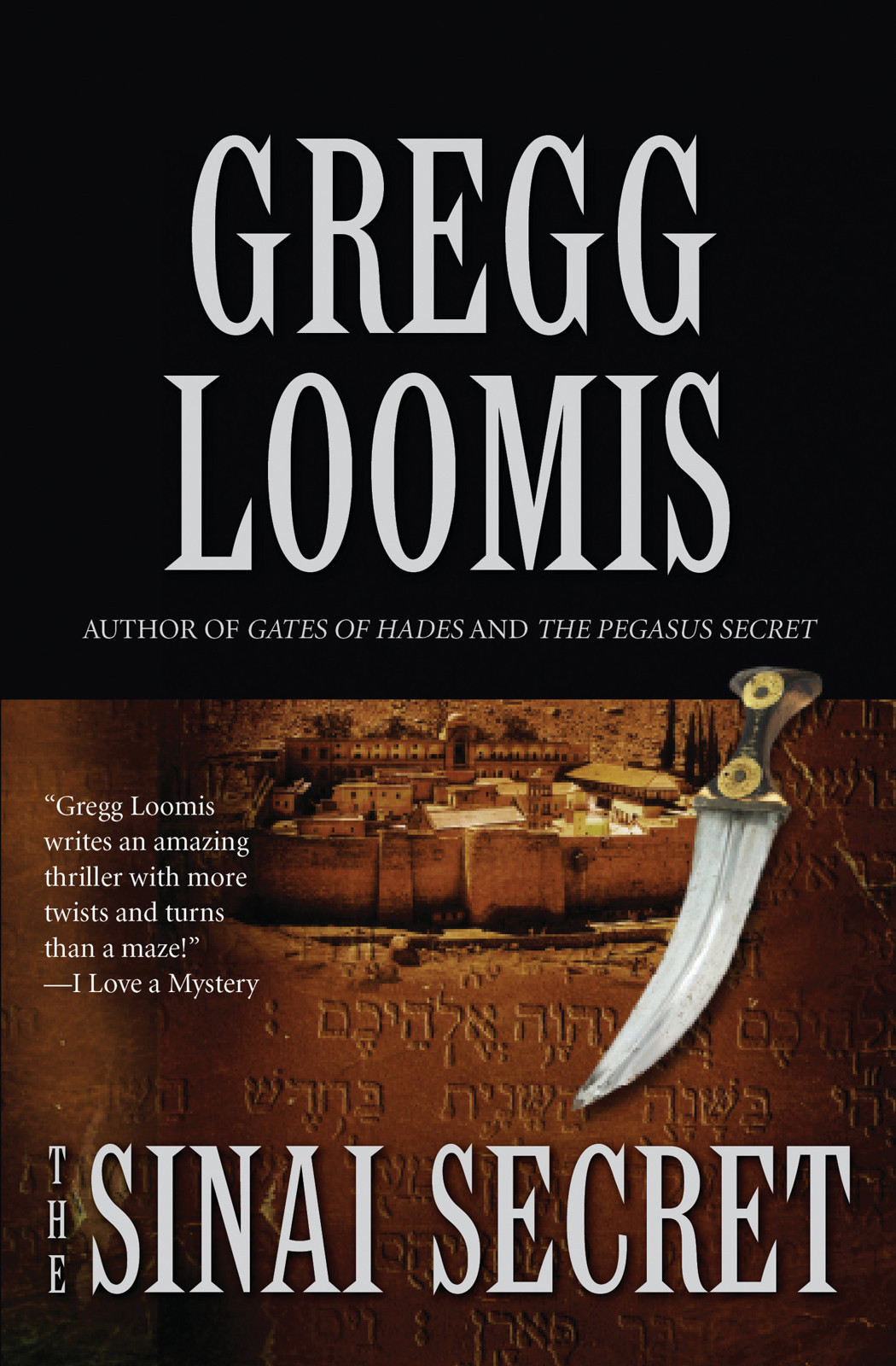 The Sinai Secret Gregg Loomis