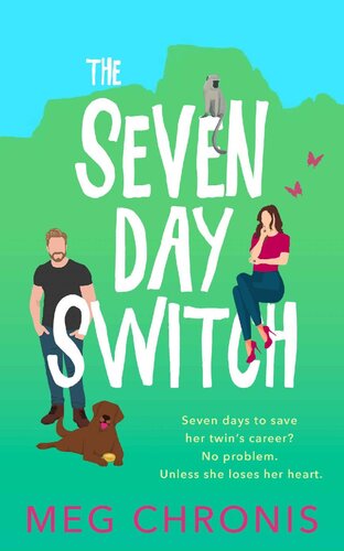 The Seven Day Switch Chronis Meg