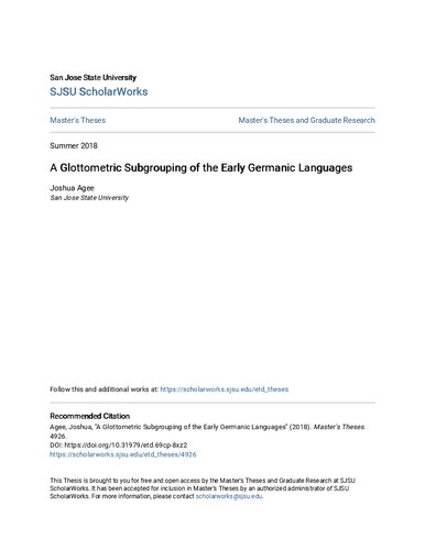A Glottometric Subgrouping Of The Early Germanic Languages Ma Thesis Joshua Agee
