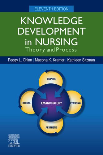 Knowledge Development In Nursing Theory And Process 11th Edition Peggy L Chinn
