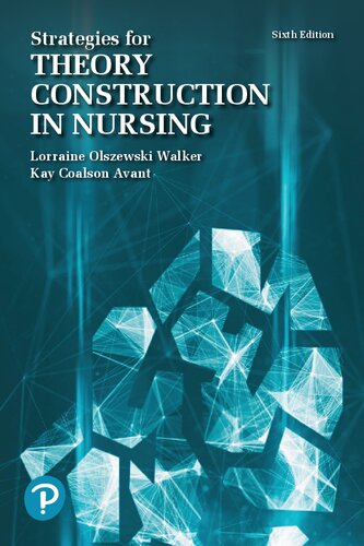 Strategies For Theory Construction In Nursing 6th Edition Lorraine Olszewski Walker