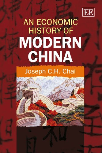 An Economic History Of Modern China Joseph C H Chai